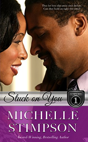 Stuck On You (Stoneworth Series Book 1)