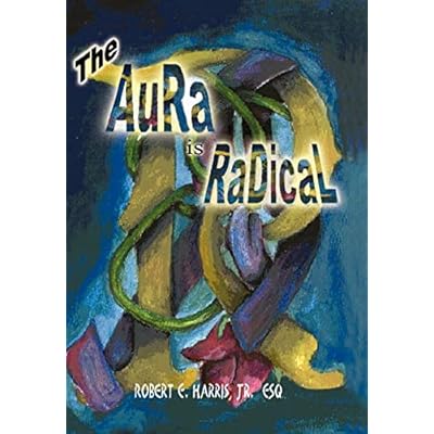 The Aura is Radical