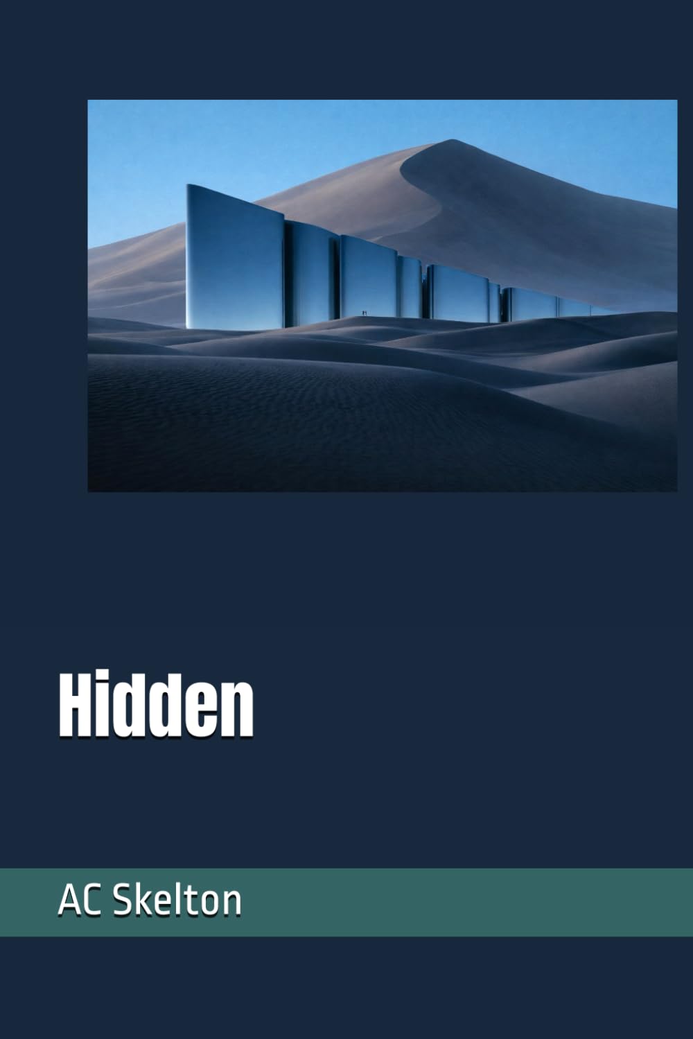 Hidden: 1 (The Architecture of Control)