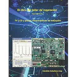 Candado Para Tv El libro del taller de reparación de TV LCD y placas vitrocerámicas de inducción: Temas de consulta y ayuda para el técnico electrónico