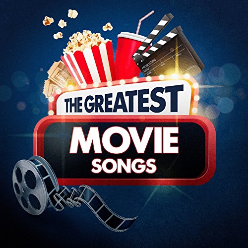 The Greatest Movie Songs de Soundtrack, Best Movie Soundtracks
