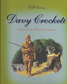 Walt Disney's Davy Crocket, King of the Wild Frontier