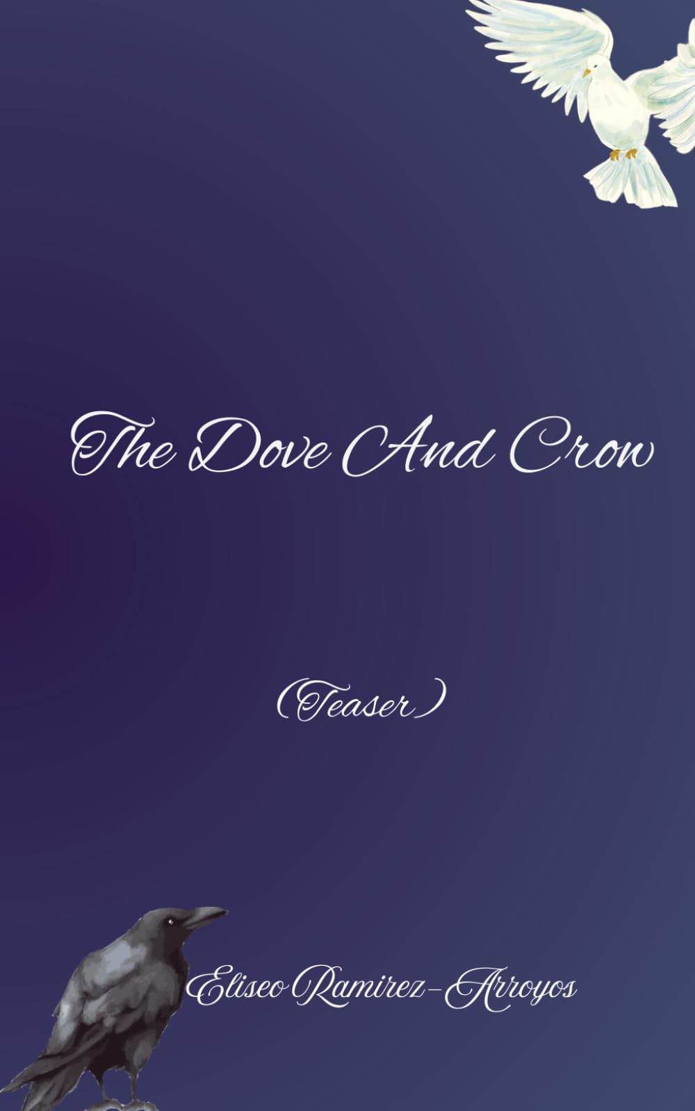 The Dove And Crow