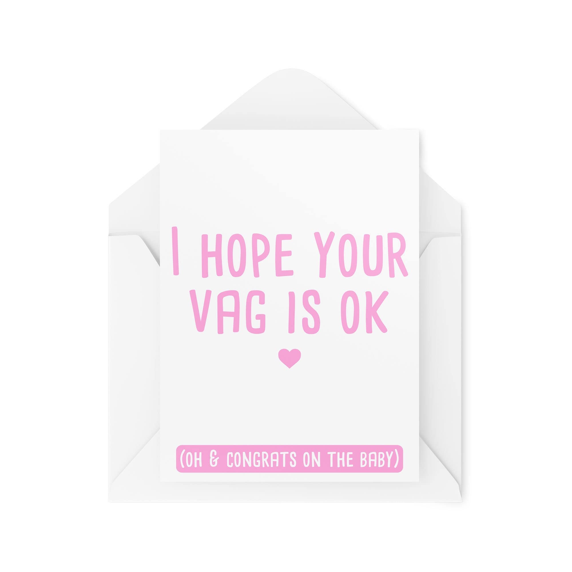 Tongue in Peach Funny New Baby Cards | I Hope Your Vag is Ok I Mean Congrats On The New Born | Cards for Her | Joking Comedy Humour Joke Banter Fun | CBH305, White, TIP_Card_CBH305