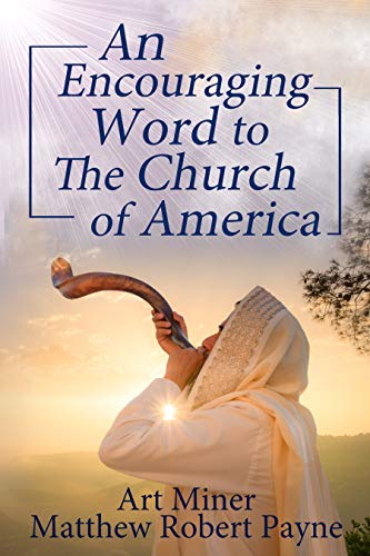 An Encouraging Prophetic Word to The Church of America (English Edition)