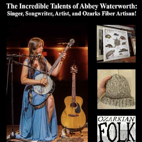 『Episode 112: The Incredible Talents of Abbey Waterworth: Singer, Songwriter, Artist, and Spinner of Rabbit Fur!』のカバーアート