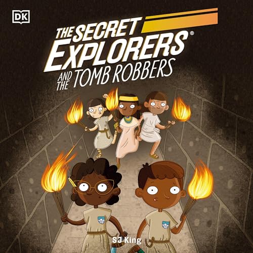 The Secret Explorers and the Tomb Robbers by SJ King episode artwork