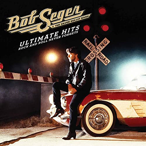 Bob Seger & The Silver Bullet Band