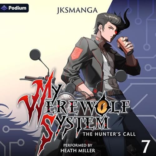 The Hunter's Call: A LitRPG Progression Fantasy Audiolibro Por JKSManga arte de portada