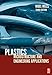 Plastics: Microstructure and Engineering Applications
