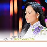  Nghe Câu Quan Họ Trên Cao Nguyên