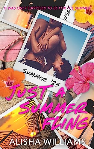 Just A Summer Fling (Boys Of Rose Briar Hill)