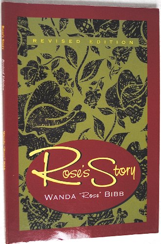 Rose's Story, Revised Edition