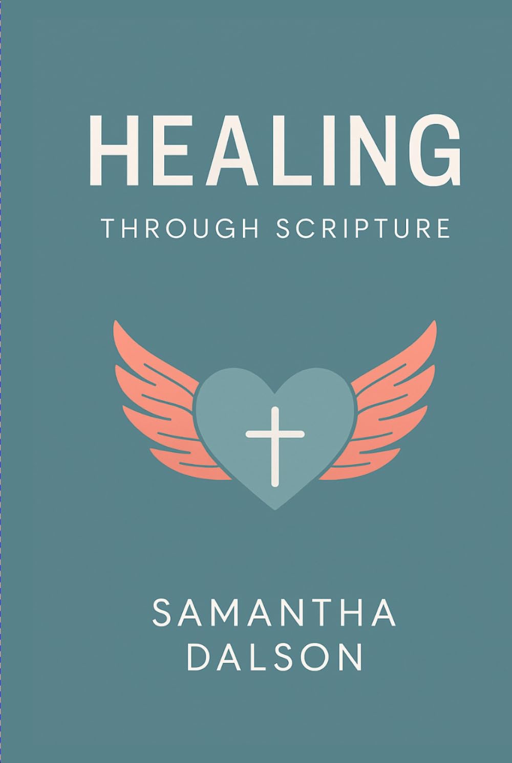 Healing Through Scripture