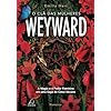 O clã das mulheres Weyward: A magia e o poder feminino em uma saga de 5 séculos