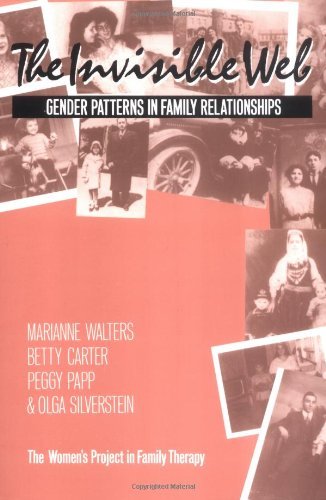 The Invisible Web: Gender Patterns In Family Re... B01K0QDTGU Book Cover