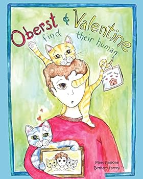 Paperback Oberst & Valentine Find Their Human Book