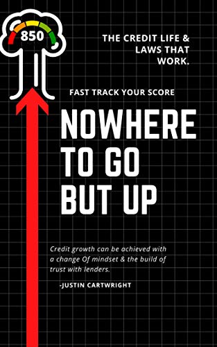  Nowhere to go but up - credit tips: The only way to go is up (English Edition) Francais PDF
