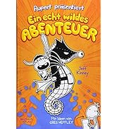 Rupert presents: A real wild adventure: Features ideas from Greg Heffley (Rupert's diary)