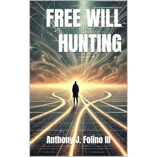 Free Will Hunting by Anthony J. Folino III episode artwork