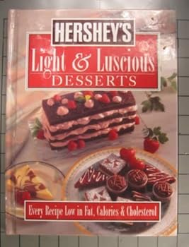 Hardcover Hershey's Light and Luscious Book