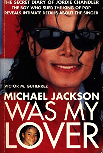 Michael Jackson was my lover: the secret diary of Jordy Chandler