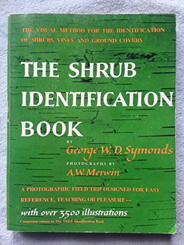 THE SHRUB IDENTIFICATION BOOK: The Visual Metho... B001290G0W Book Cover