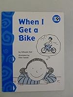 When I Get a Bike 0153089601 Book Cover