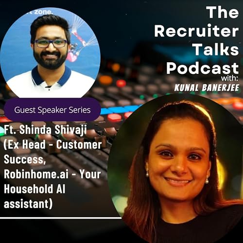 The Recruiter Talks Ft. Shinda Shivaji : The Stakeholders Diary