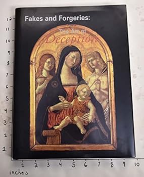 Hardcover Fakes and Forgeries: The Art of Deception Book