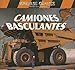 Camiones basculantes / Giant Dump Trucks (Vehiculos Gigantes / Giant Vehicles)