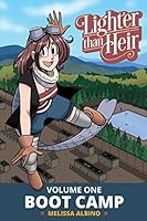 Lighter Than Heir- Volume 1 : Boot Camp 0990707504 Book Cover