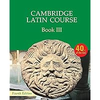 Cambridge Latin Course Book 3 Student's Book 4th Edition