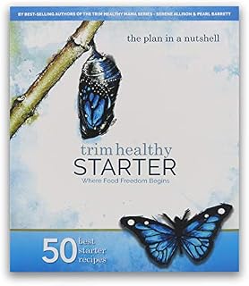 Trim Healthy Mama Starter Book: Where Food Freedom Begins