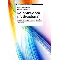 La entrevista motivacional 3&ordf; edici&oacute;n