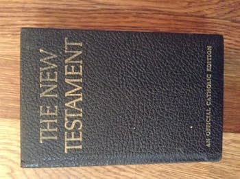 The New Testament, an Official Catholic Edition
