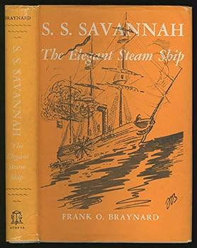 Hardcover S. S. Savannah, the Elegant Steam Ship Book