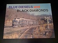 Blue Diesels and Black Diamonds: The Operation of the West End of the Cumberland Division in the Baltimore and Ohio's Diesel Era 0962903752 Book Cover