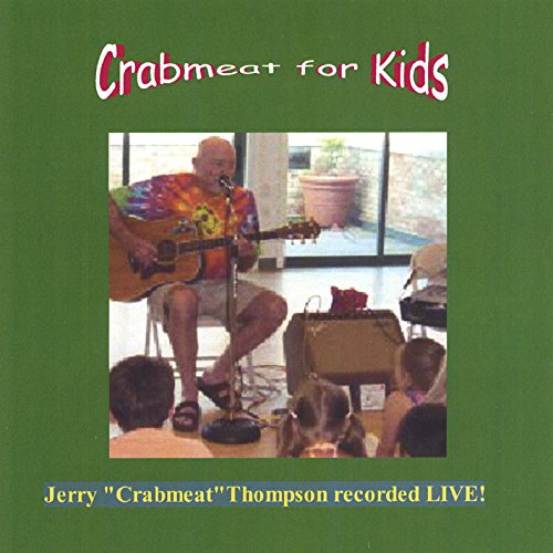 Amazon Music Crabmeat ThompsonのCrabmeat for Kids Amazon.co.jp