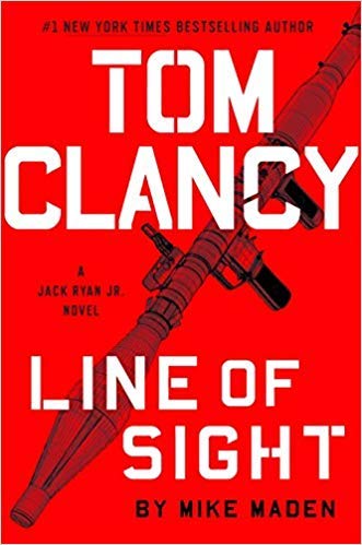[By Mike Maden ] Tom Clancy Line of Sight (A Jack Ryan Jr. Novel) (Hardcover)ã€2018ã€‘by Mike Maden (Author) (Hardcover)