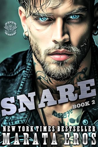 Snare : Standalone Dark MC Biker Romance Books (Road Kill MC Book 2)