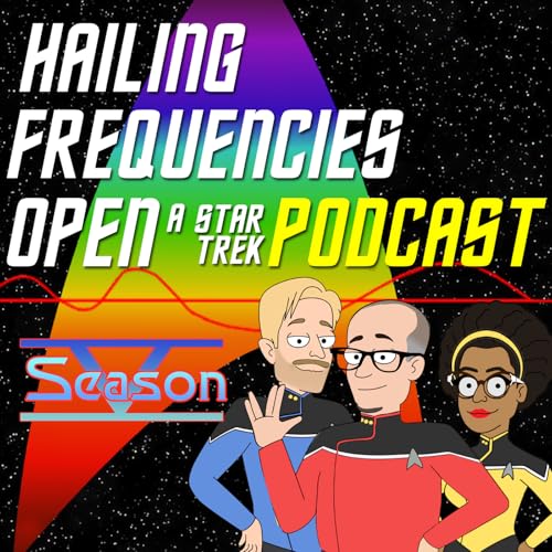Hailing Frequencies Open Podcast Podcast Por Mike Jones arte de portada