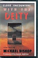Close Encounters with the Deity: Stories 0934601070 Book Cover