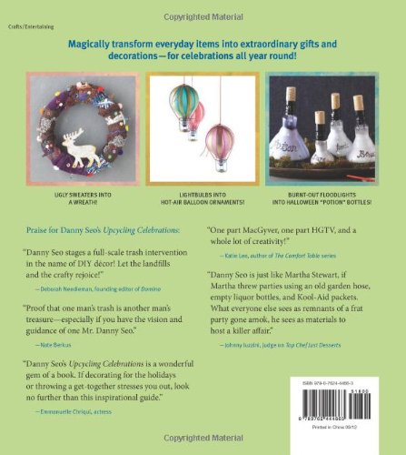 Upcycling Celebrations: A Use-What-You-Have Guide to Decorating, Gift-Giving & Entertaining - Image 2