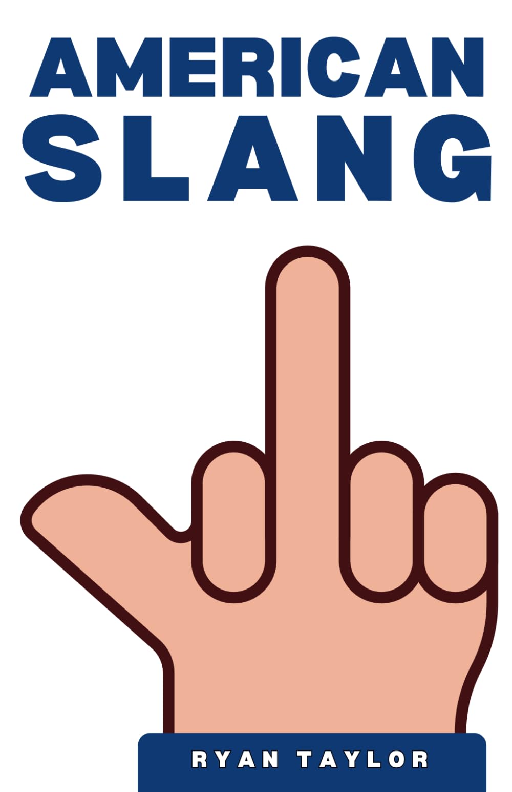 American Slang: How to Talk Just Like US