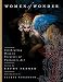 Women of Wonder: Celebrating Women Creators of Fantastic Art