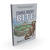  Change Doesn\'t Bite (English Edition)