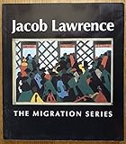 Jacob Lawrence: The Migration Series