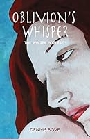 Oblivion's Whisper - The Winter Portraits 1614682631 Book Cover