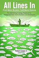 All Lines In : Find More Buyers, Sell More Homes 1092377174 Book Cover